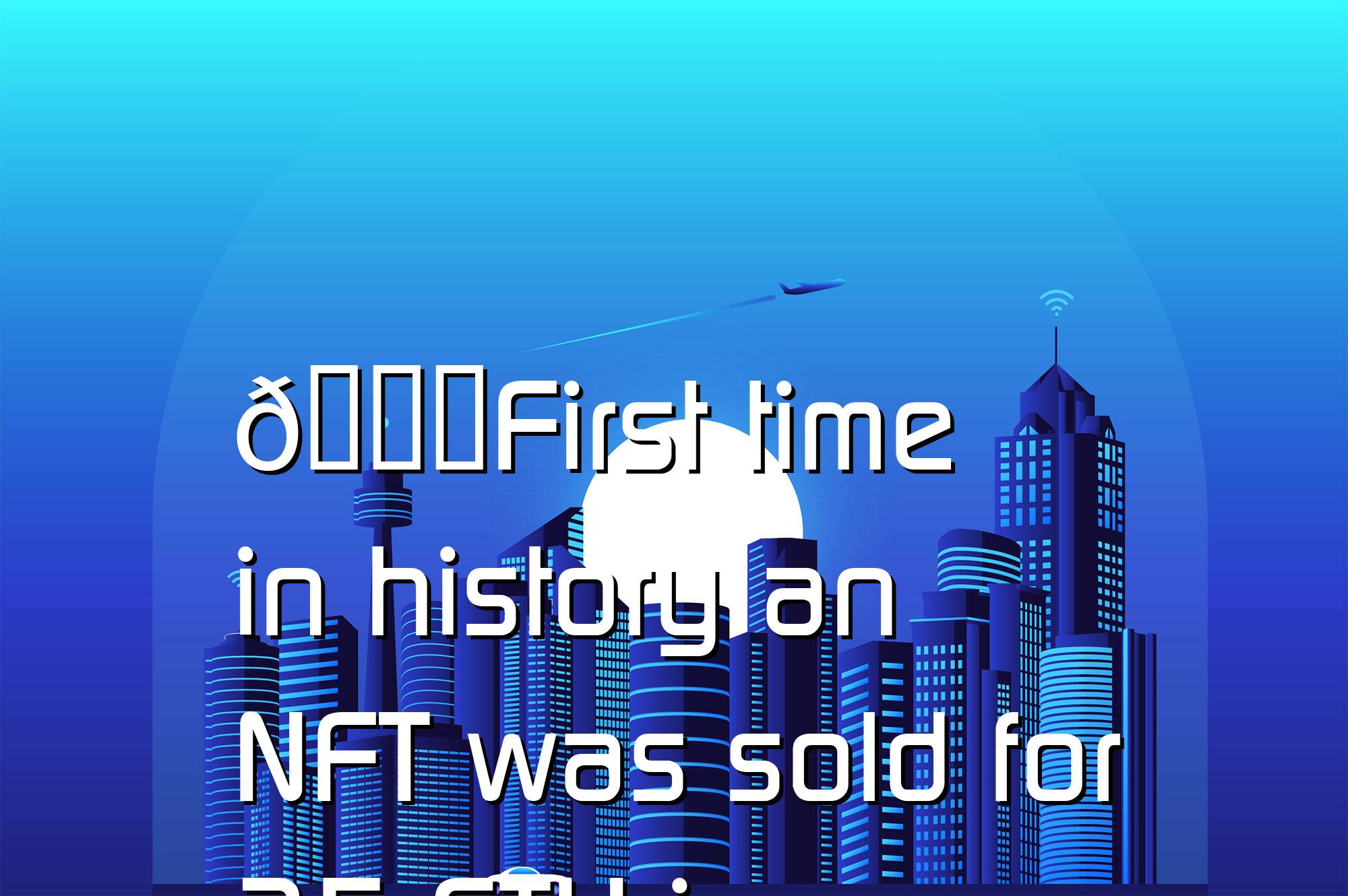 @$66143: 🚀First time in history an NFT was sold for 35 ETH in primary sales!1st stage